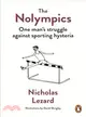 The Nolympics—One Man's Struggle Against Sporting Hysteria