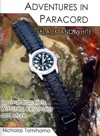 在飛比找三民網路書店優惠-Adventures in Paracord Black a