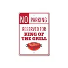 Grill Sign, King of Grill, Griller Parking Sign, Grilling Aluminum Metal Decor