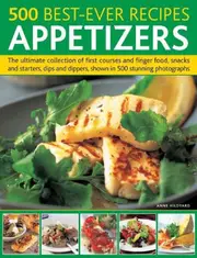 500 Best-Ever Recipes: Appetizers