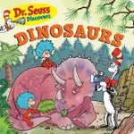 DR. SEUSS DISCOVERS: DINOSAURS(硬頁書)/DR SEUSS【三民網路書店】