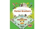 Parker Brothers: Brands We Know Sara Green Hardcover Book