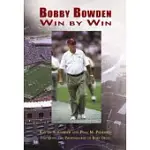 BOBBY BOWDEN: WIN BY WIN