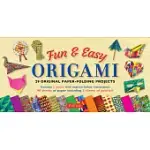 FUN & EASY ORIGAMI KIT: 29 ORIGINAL PAPER-FOLDING PROJECTS