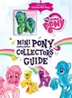 Mini Pony Collector's Guide