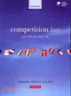 Competition Law of the EU and UK