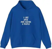[X.Style] I Like Data and Maybe People Data Science Gift ds018 Hoodie Royal S