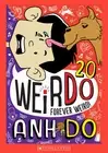Forever Weird! (Weirdo 20) Book Type:Paperback
