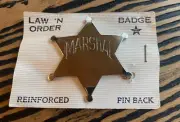 Vtg Law 'N Order Marshal Badge Reinforced Pin Back, Made in USA 2" NOS