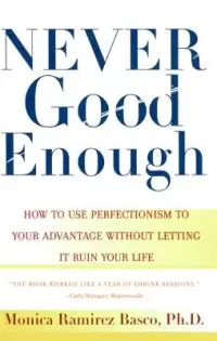 在飛比找博客來優惠-Never Good Enough: How to Use 