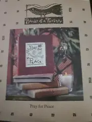 PRAY FOR PEACE by Birds of a Feather Cross Stitch Chart New