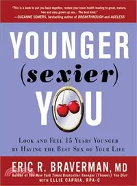 在飛比找三民網路書店優惠-Younger (Sexier) You: Look and