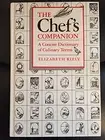 Chefs Companion a Concise Dictionary of Culinary Terms