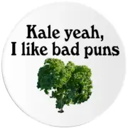 Kale Yeah I Like Bad Puns - 100 Pack Circle Stickers 3 Inch