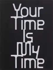 Your Time Is My Time by Annika Toots