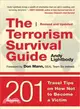 The Terrorism Survival Guide ─ 201 Travel Tips on How Not to Become a Victim