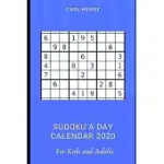 SUDOKU A DAY 2020 CALENDAR FOR ALL: SUDOKU A DAY KEEPS YOUR BRAIN ACTIVE!