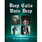 DEEP CALLS UNTO DEEP