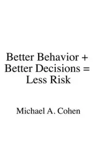 在飛比找博客來優惠-Better Behavior + Better Decis