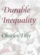 Durable Inequality