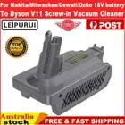 For Makita Milwaukee Dewalt Ozito 18V to Dyson V11 Battery Screw-in Adapter AU