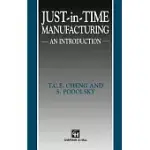 JUST-IN-TIME MANUFACTURING: AN INTRODUCTION