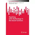 TEACHING WITH TECHNOLOGY IN THE SOCIAL SCIENCES