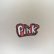 Pink Patch — Iron On Badge Embroidered Motif — Word Cute Cartoon Fun