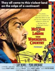 The Wonderful Country poster left Robert Mitchum on 1959 Old Movie Photo