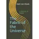 The Fabric of the Universe: A Universe of Motion