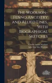 在飛比找博客來優惠-The Woolson-Fenno Ancestry and