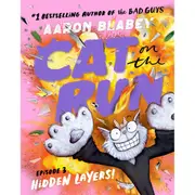 Cat on the Run: Hidden Layers! Episode 3 by Aaron Blabey - Book