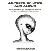 Aspects of UFOS and Aliens by Moira McGhee