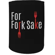 Alcohol Stubby Holder - For Fork Sake - Funny Novelty Birthday Gift Joke Beer Can Bottle Coolie
