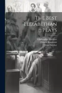 在飛比找博客來優惠-The Best Elizabethan Plays