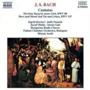 Matyas Antal,J.S. Bach, Cantatas 80 & 147, New, audioCD