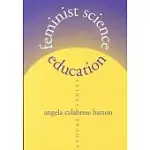 FEMINIST SCIENCE EDUCATION