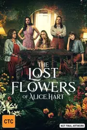 The Lost Flowers Of Alice Hart - Season 1 DVD