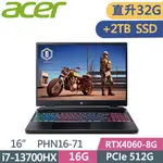 ACER PREDATOR PHN16-71-79C7 黑(I7-13700HX/16G+16G/512G+2TB SSD/RTX4060-8G/W11/WQXGA/16)特仕