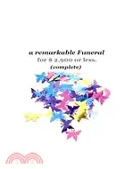 在飛比找三民網路書店優惠-A Remarkable Funeral for $2,90