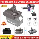 Adapter For Makita 18V Battery Convert to Dyson V6 Vacuum Tool Adaptor Converter