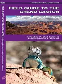 在飛比找三民網路書店優惠-Field Guide to the Grand Canyo