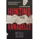 Hunting Annabelle