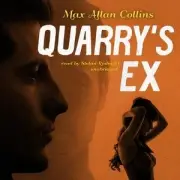 Quarry's Ex, CD/Spoken Word by Collins, Max Allan; Rudnicki, Stefan (NRT), Br...