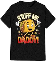 [Generic] Funny Dirty Pun Stuff Me Daddy Naughty Taco for Women T Shirt