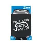 Cycling Rltw Drop Bars Not Bombs - Funny Novelty Stubby Holder With Base