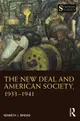 The New Deal and American Society, 1933-1941