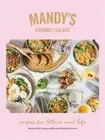 Mandy's Gourmet Salads: Recipes for Lettuce and Life (Hardback or Cased Book)