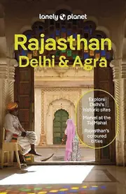 Lonely Planet Rajasthan Delhi Agra by Puneetinder Kaur Sidhu Paperback Book