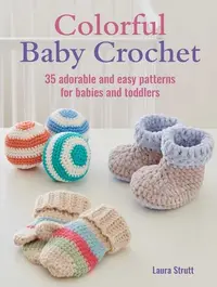 在飛比找誠品線上優惠-Colorful Baby Crochet: 35 Ador